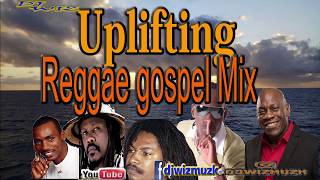 Uplifting Reggae Gospel Mix [upl. by Fitzger567]