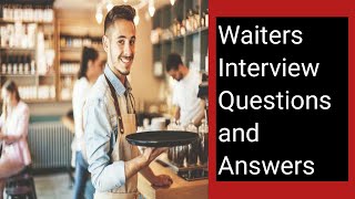 WaiterWaiteress Interview Questions and Answers [upl. by Oremo]