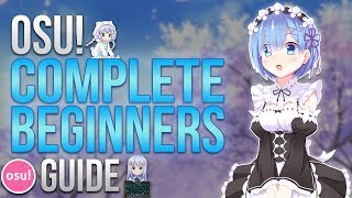 Osu Complete Beginners Guide [upl. by Odraude794]