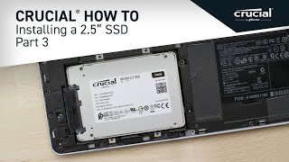 Part 3 of 4  Installing a Crucial® 25quot SSD Install [upl. by Sisi257]