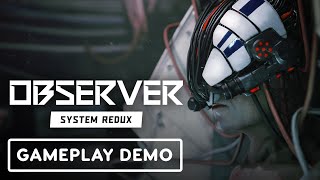 Observer System Redux  Exclusive Gameplay Demo  Summer of Gaming 2020 [upl. by Walton]