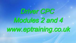 Driver CPC Modules 2 and 4 [upl. by Ranite]