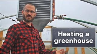 How to Heat a Greenhouse [upl. by Klemperer188]