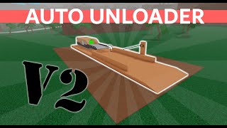 How to Build The Auto Unloader V2  Lumber Tycoon 2 [upl. by Veedis369]