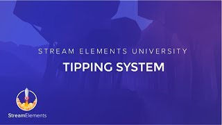 StreamElements Tipping page Setup [upl. by Anilac]