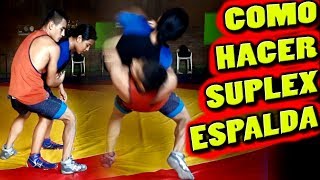 Como hacer suplex de espalda  Suplex lucha  tecnicas de lucha olimpica [upl. by Muscolo]