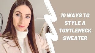 10 Ways To Wear a Turtleneck Sweater [upl. by Aihsoek93]