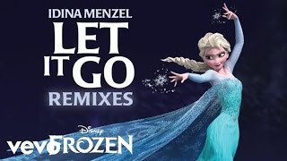 Idina Menzel  Let It Go from quotFrozenquot Dave Audé Club Remix Audio [upl. by Alletsyrc]