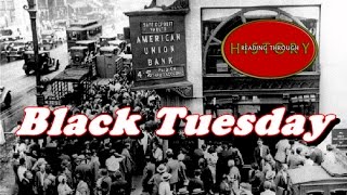 History Brief Black Tuesday The Stock Market Crash [upl. by Letniuq]