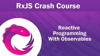 RxJS Observables Crash Course [upl. by Pyne379]