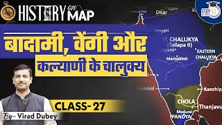 History on Map  Chalukyas  Class27  UPSC l StudyIQ IAS Hindi [upl. by Ibmab233]