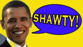 Songify This  Obama Sings to the Shawties replay extended [upl. by Zoha]