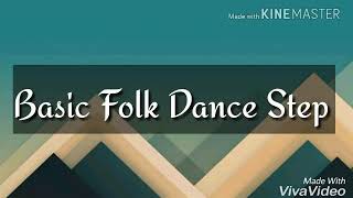 Basic Folk Dance Steps [upl. by Queridas]