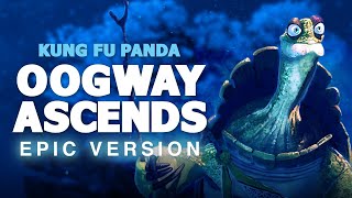 Oogway Ascends  Kung Fu Panda  EPIC VERSION [upl. by Dorena]