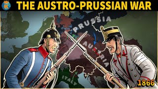 The AustroPrussian War  Explained in 11 Minutes [upl. by Verlee]