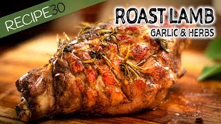 Garlic and Herb Roast Leg of Lamb Slow Cooked [upl. by Ydnir71]