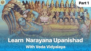 Learn Vedic Chanting  Narayana Upanishad  Part 1 [upl. by Nena]