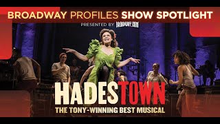 Broadway Profiles Show Spotlight Hadestown [upl. by Kori]