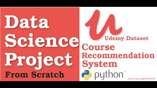 Data Science Project  Course Recommendation System with Udemy Dataset [upl. by Sicard]