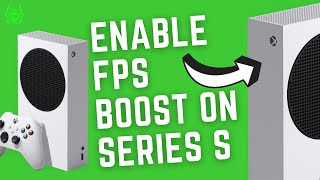 How to use FPS BOOST feature ON XBOX SERIES S [upl. by Bernhard114]