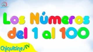 Los Números del 1 al 100  Canción Infantil  Aprende los Números [upl. by Millicent]