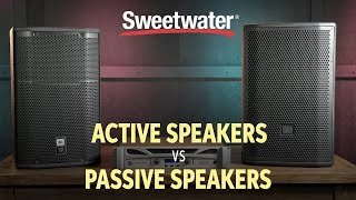 Active Speakers vs Passive Speakers 🔊  Live Sound Lesson [upl. by Yecam]