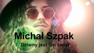 Michał SzpakDziwny jest ten świat XFactor [upl. by Waverly]