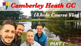 Camberley Heath golf club vlog part 1 [upl. by Hanikahs]