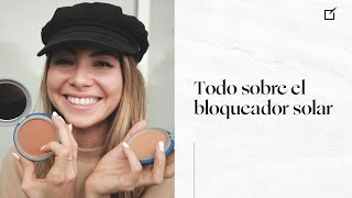 Todo sobre el bloqueador solar  Jime Suárez [upl. by Htabmas]