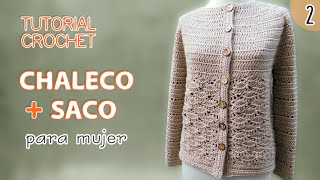 TUTORIAL chaleco y saco para mujer tejidos a crochet 2 de 3 [upl. by Rennug385]