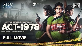 ACT 1978  New Released Kannada Movie  Social Thriller Film  Yajna Shetty  Pramod Shetty [upl. by Aneelad]