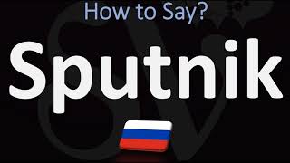 How to Pronounce Sputnik 2 WAYS  Russian amp English Pronunciation [upl. by Wavell]