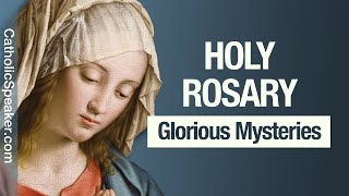 HOLY ROSARY  Glorious Mysteries Sunday amp Wednesday [upl. by Einolem]