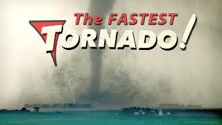 FASTEST MOVING TORNADO  New World Record [upl. by Mail]