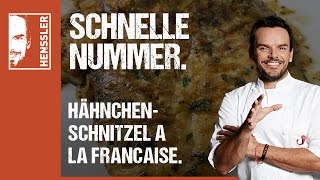 Schnelles Hähnchenschnitzel à la Francaise Rezept von Steffen Henssler [upl. by Nelyak]