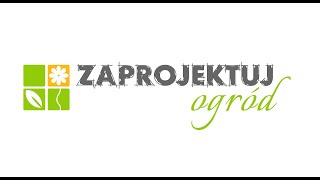 Zaprojektuj Ogrod  Internetowa Aplikacja do Projektowania Ogrodów [upl. by Hameerak355]