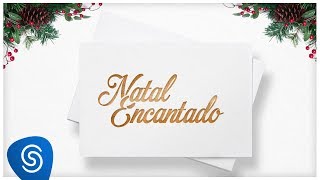 Natal Encantado Hits Natalinos  As Melhores de 2019 [upl. by Benn388]