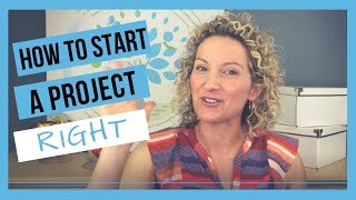 How to Start a Project  5 Key Steps [upl. by Terag516]