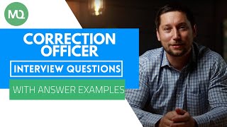 Correction Officer Interview Questions with Answer Examples [upl. by Ennelram]