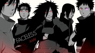 Naruto「AMV」Uchiha Clan  Faceless ᴴᴰ [upl. by Konstance754]