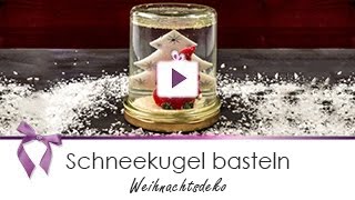 Weihnachtsdeko Schneekugel selber basteln  DANATO [upl. by Nollaf]