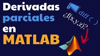 Derivadas Parciales en MATLAB [upl. by Hildagarde]