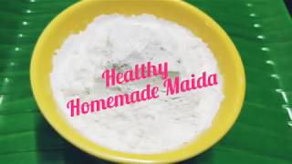 Homemade Maida All Purpose Flour  First time on YouTube in English [upl. by Suicul]