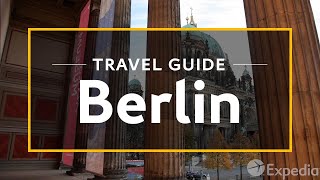 Berlin Vacation Travel Guide  Expedia [upl. by Hairym]