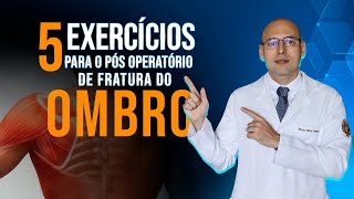 5 EXERCÍCIOS IMPERDÍVEIS PARA RECUPERAÇÃO DO OMBRO  FRATURA  LESÃO [upl. by Sachs]