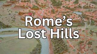 Lost hills of Rome More than seven hills of Rome [upl. by Gill675]