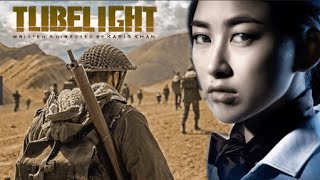 Tubelight full movie 2017 [upl. by Nnaarat]