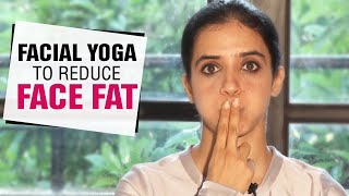 Face Yoga to Reduce Facial Fat  Fit Tak [upl. by Aubine]