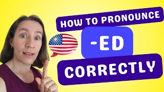 How to Pronounce the ED Ending Correctly in English [upl. by Aonian]