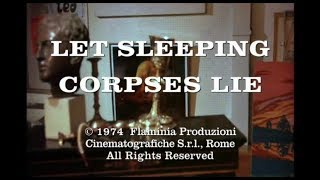 Zombietheque 2 Let Sleeping Corpses Lie 1974 [upl. by Vasili]